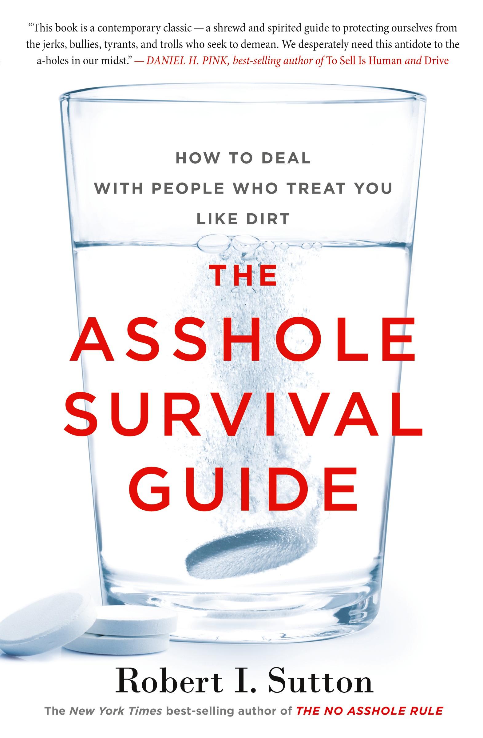 Cover: 9781328511669 | The Asshole Survival Guide | Robert I Sutton | Taschenbuch | Englisch