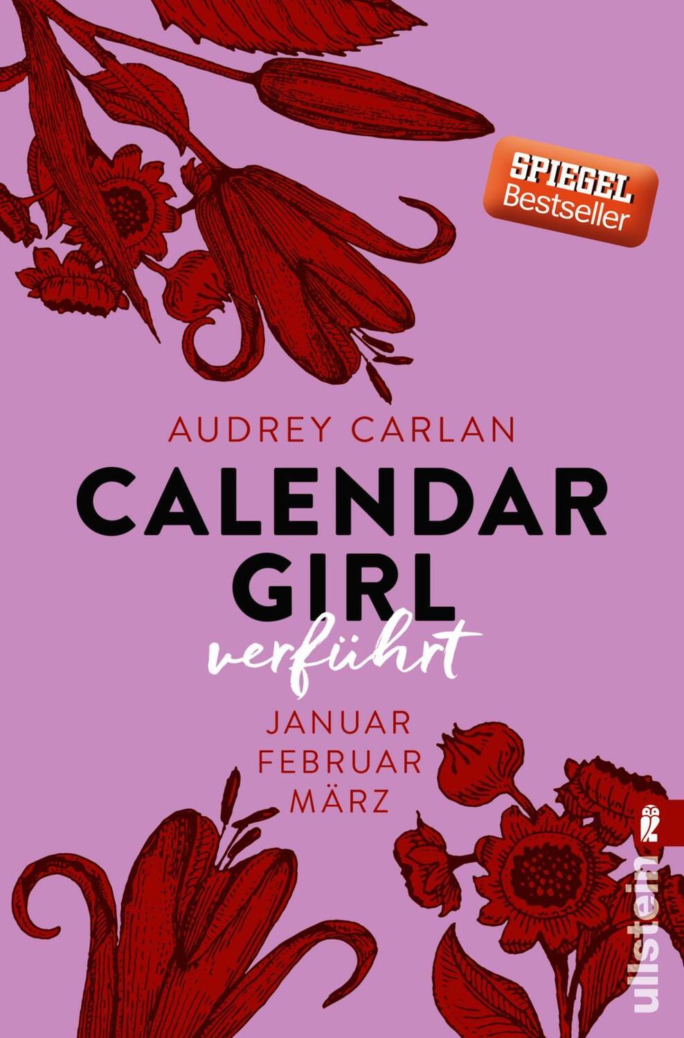 Cover: 9783548288840 | Calendar Girl 01 - Verführt | Januar/Februar/März | Audrey Carlan