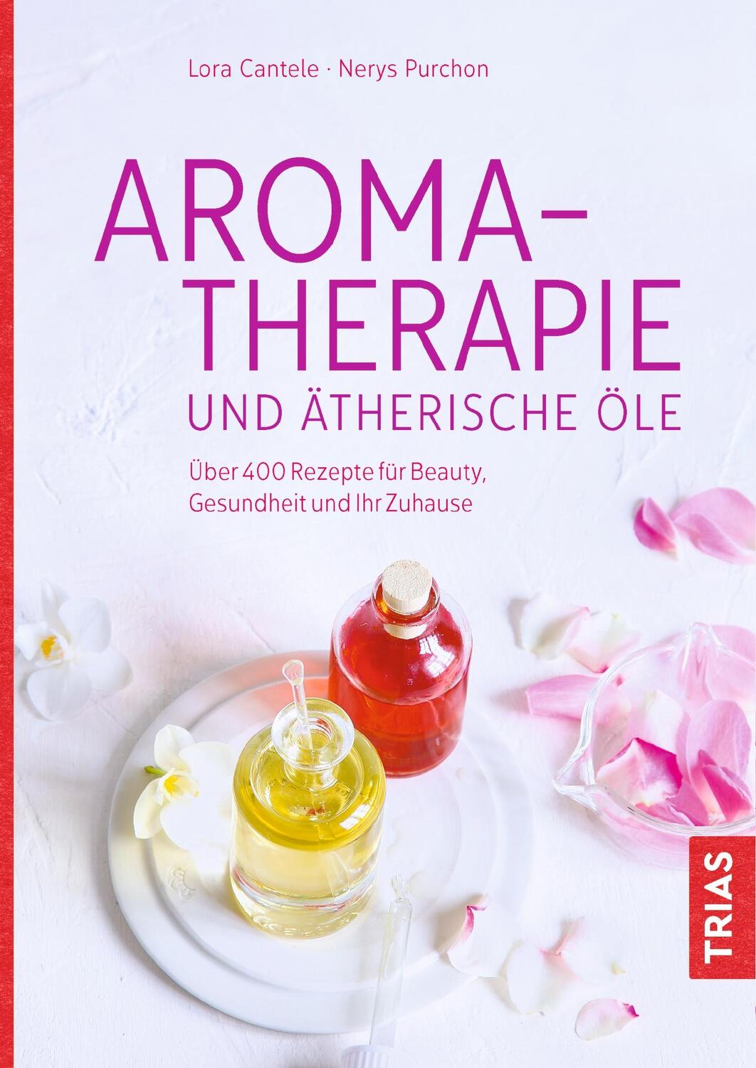 Cover: 9783432103907 | Aromatherapie und ätherische Öle | Nerys Purchon (u. a.) | Buch | 2017