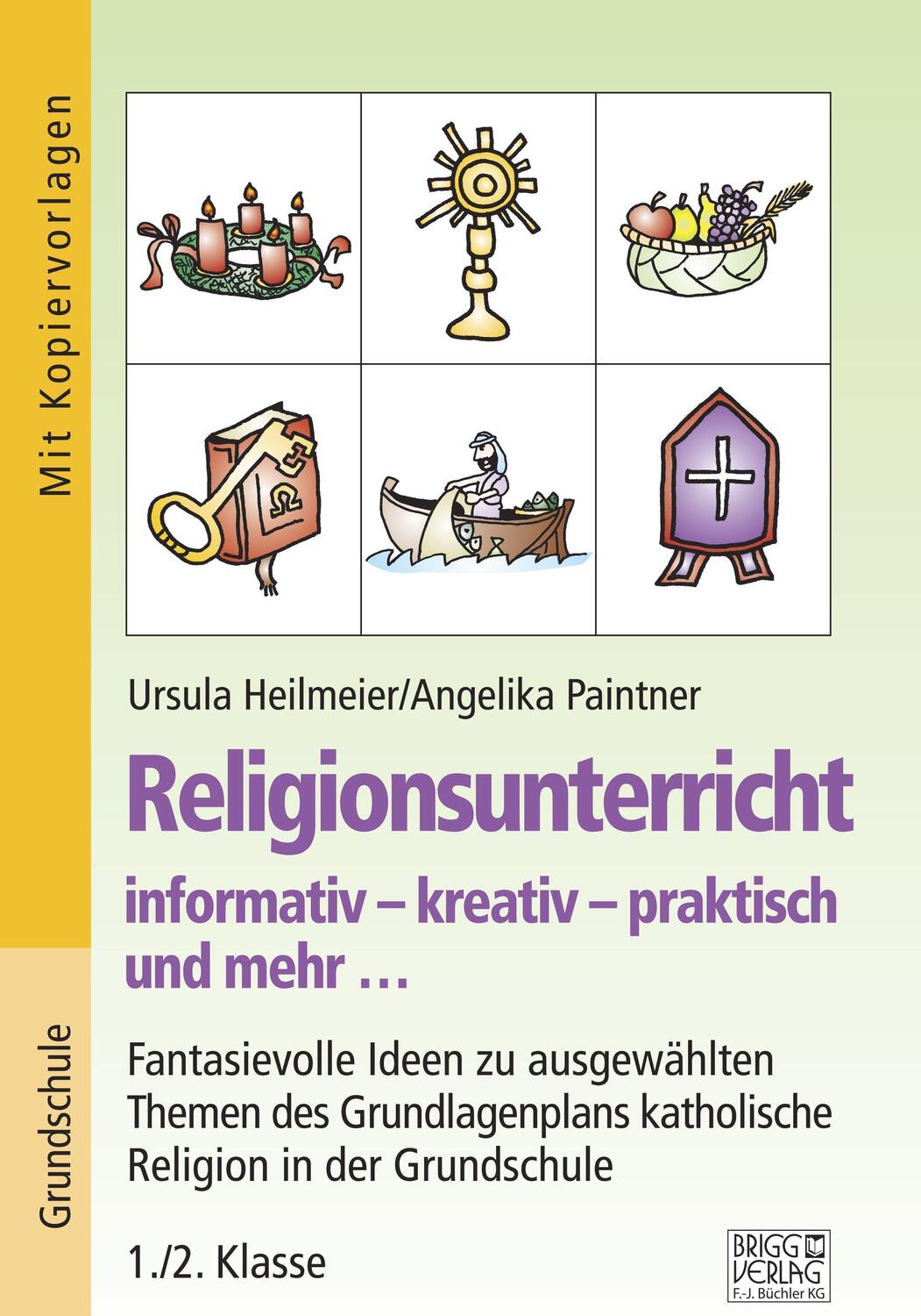 Cover: 9783956603525 | Religionsunterricht informativ - kreativ - praktisch und mehr......