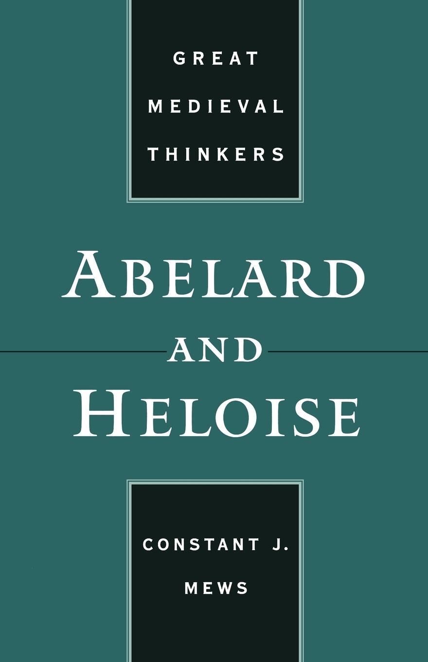 Cover: 9780195156898 | Abelard and Heloise | C. J. Mews (u. a.) | Taschenbuch | Paperback