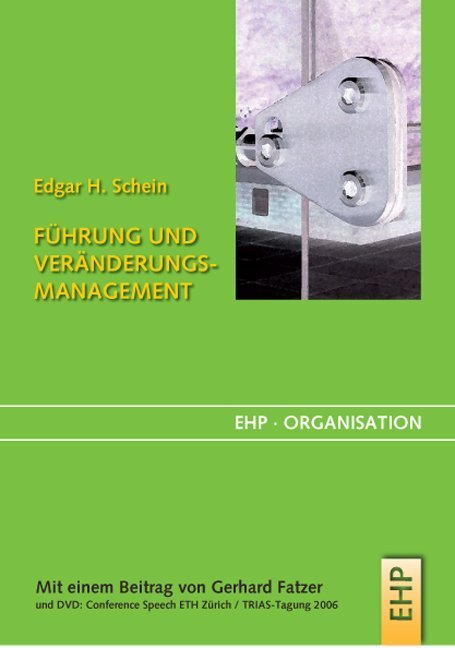 Cover: 9783897970564 | Führung und Veränderungsmanagement | Edgar H. Schein | Buch | Deutsch