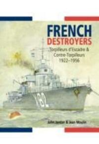 Cover: 9781848321984 | French Destroyers | John Jordan (u. a.) | Buch | Englisch | 2015