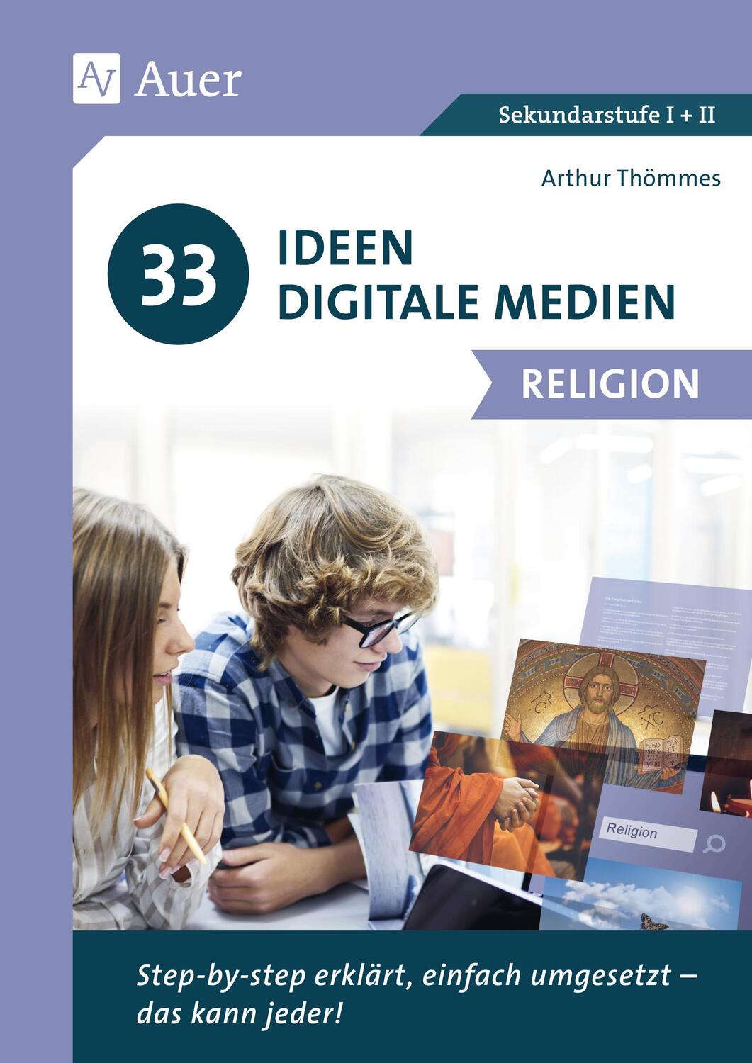 Cover: 9783403084525 | 33 Ideen Digitale Medien Religion | Arthur Thömmes | Broschüre | 2021