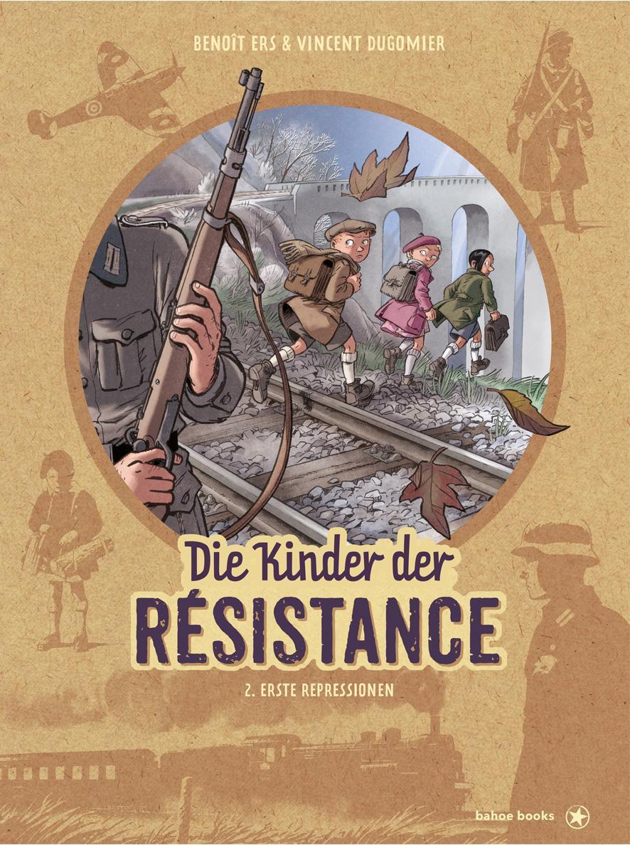 Cover: 9783903290457 | Die Kinder der Résistance | Band 2: Erste Repressionen | Buch | 2021