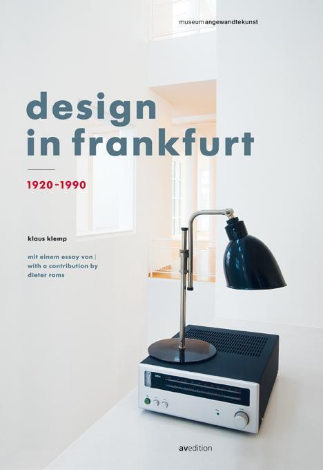 Cover: 9783899862072 | Design in Frankfurt 1920-1990 | Design in Frankfurt 1920-1990 | Klemp