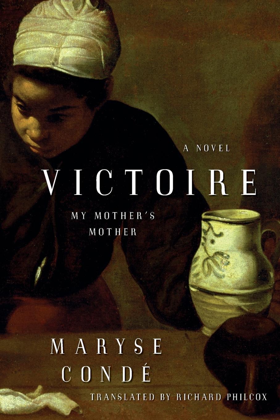 Cover: 9781476786360 | Victoire | My Mother's Mother | Maryse Conde | Taschenbuch | Paperback