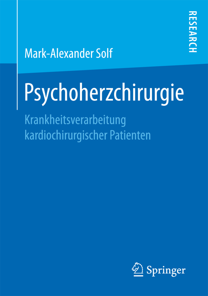 Cover: 9783658164867 | Psychoherzchirurgie | Mark-Alexander Solf | Taschenbuch | 2016