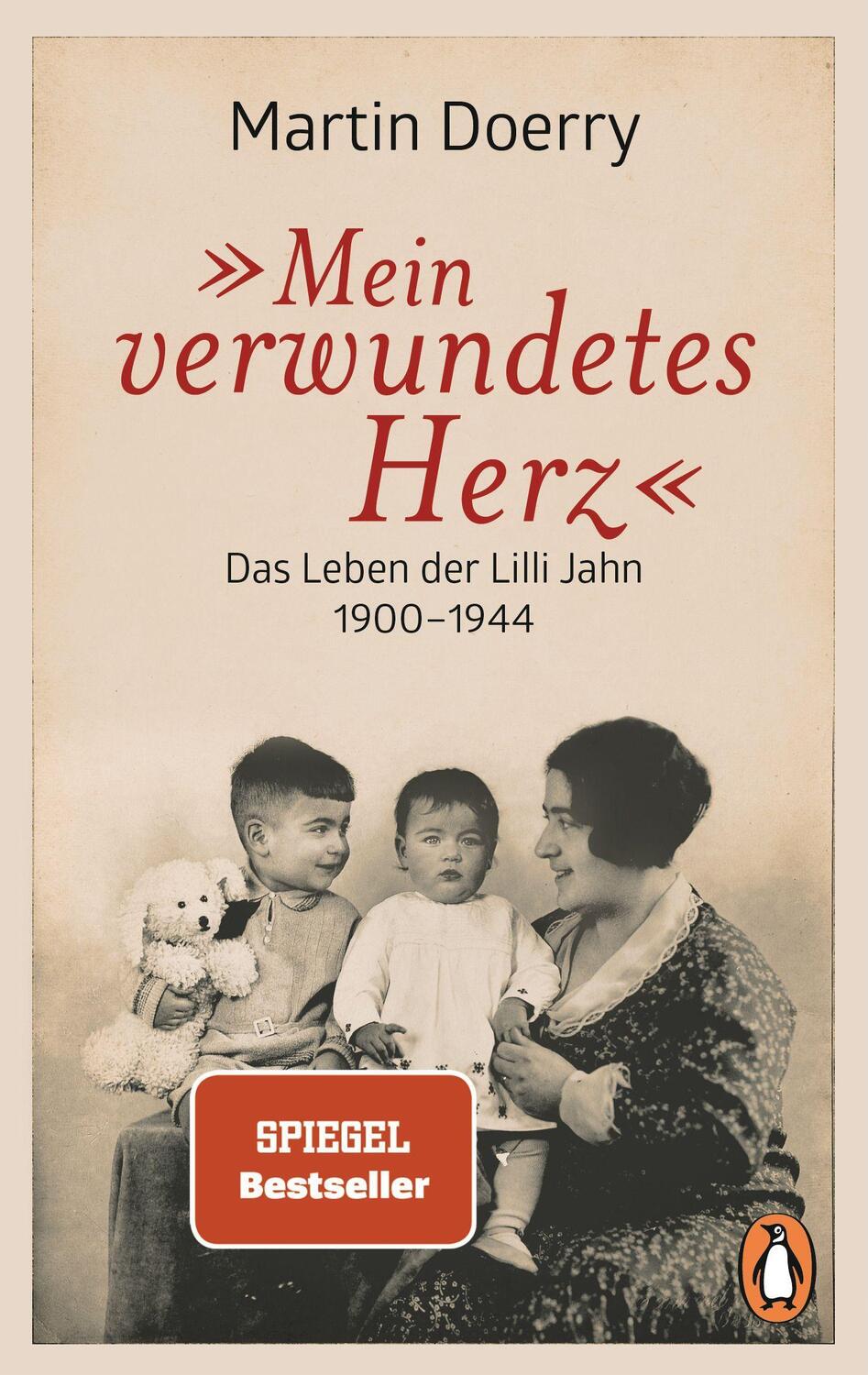 Cover: 9783328103370 | Mein verwundetes Herz | Das Leben der Lilli Jahn 1900-1944 | Doerry