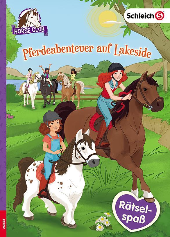 Cover: 9783960804697 | SCHLEICH® Horse Club - Pferdeabenteuer auf Lakeside | Taschenbuch