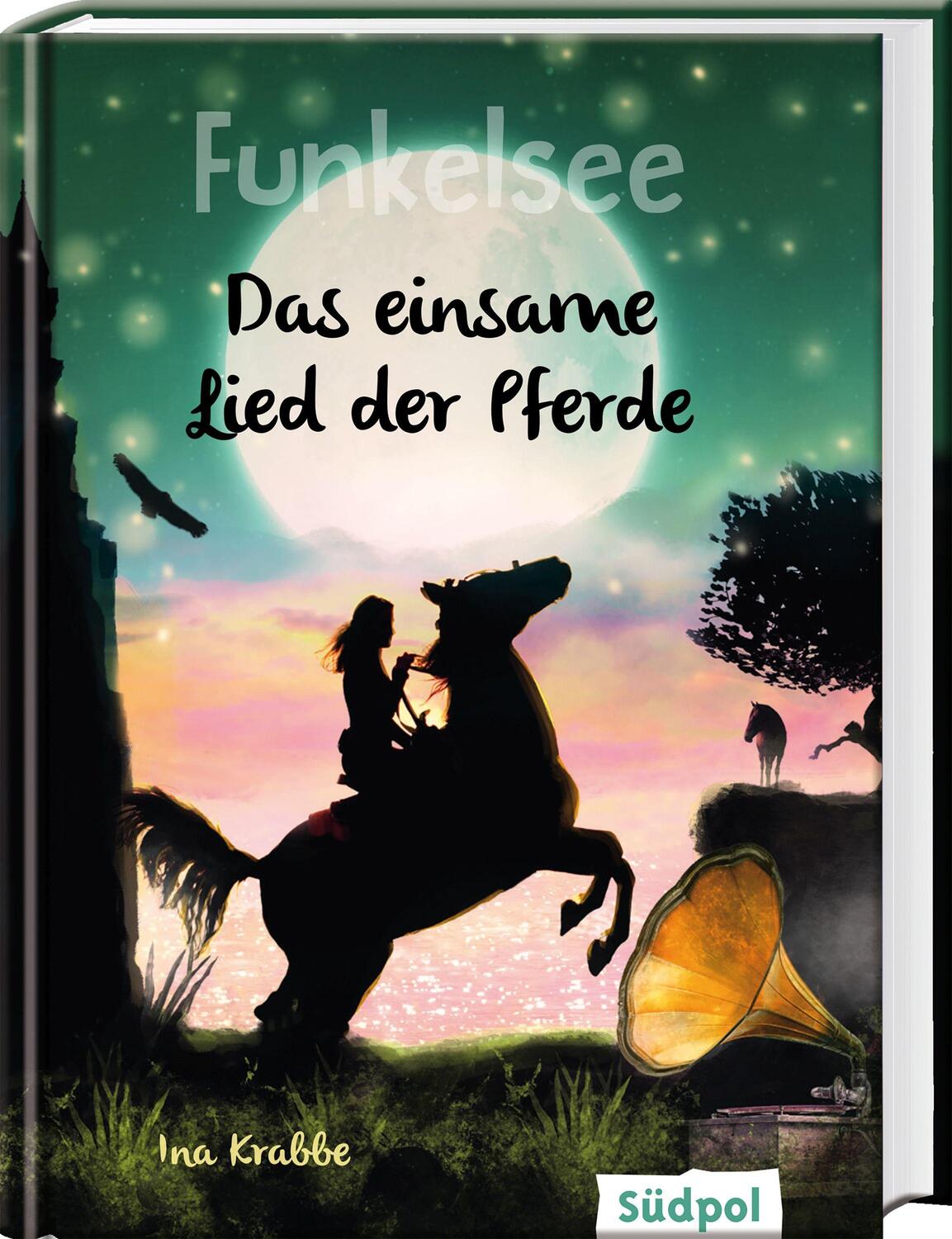 Cover: 9783965941175 | Funkelsee - Das einsame Lied der Pferde (Band 6) | Ina Krabbe | Buch