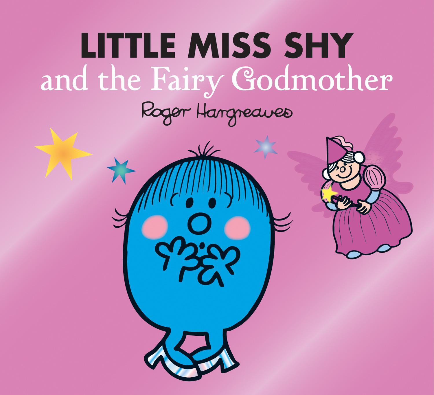 Cover: 9780755500994 | Little Miss Shy and the Fairy Godmother | Adam Hargreaves | Buch