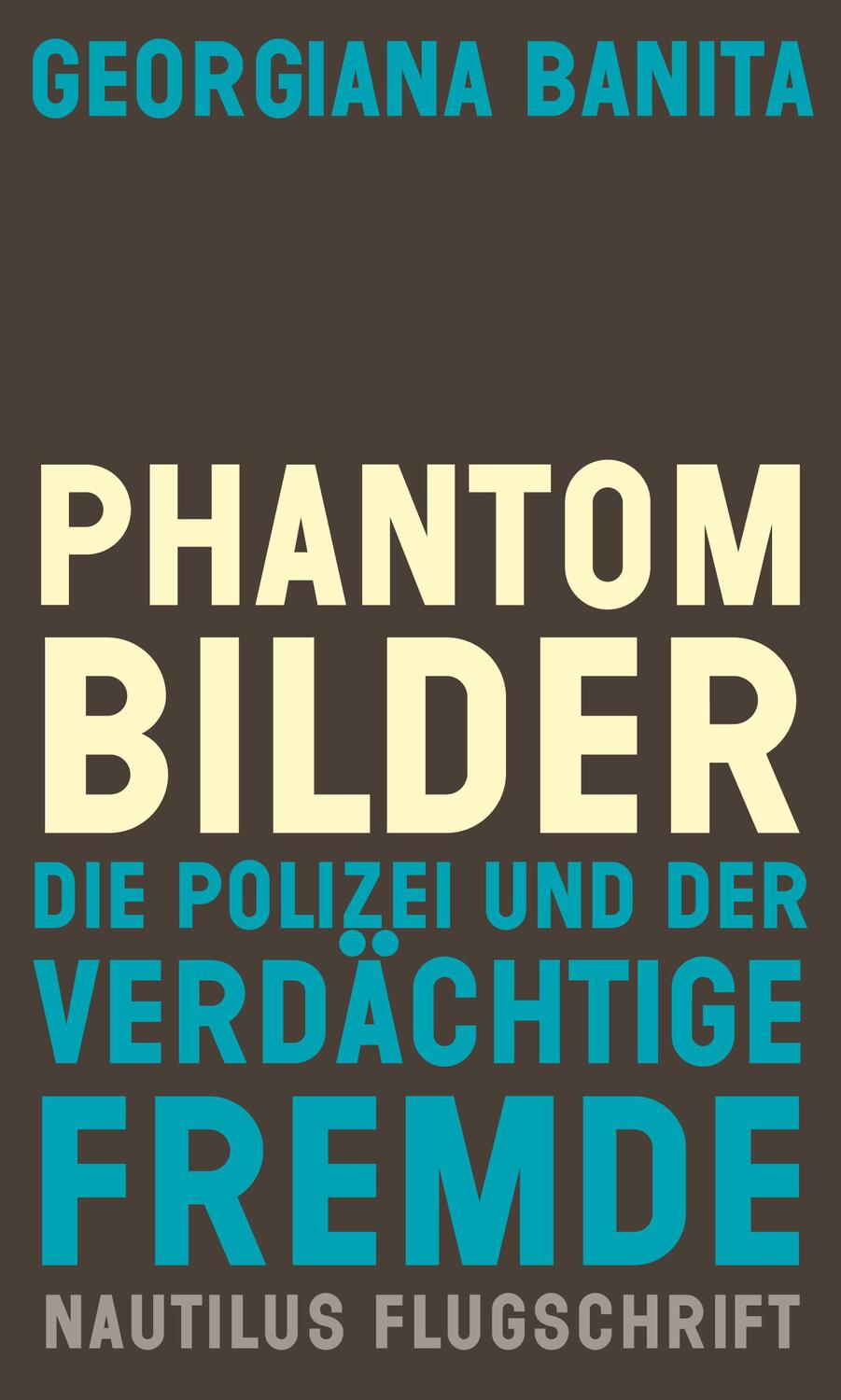 Cover: 9783960542575 | Phantombilder | Die Polizei und der verdächtige Fremde | Banita | Buch