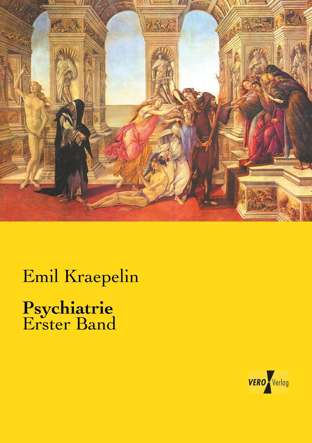 Cover: 9783737225861 | Psychiatrie | Erster Band | Emil Kraepelin | Taschenbuch