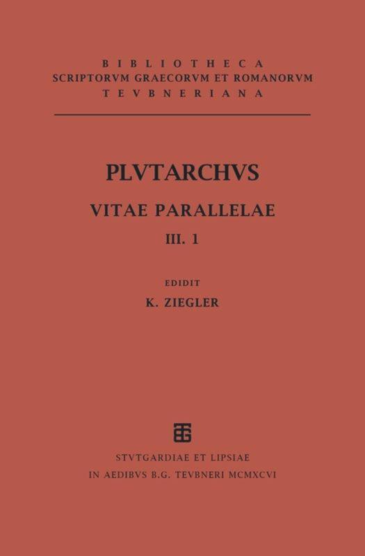Cover: 9783598716751 | Vitae parallelae | Volumen III/Fasc. 1 | Plutarchus | Buch | ISSN