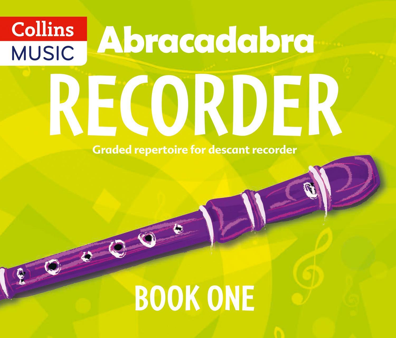 Cover: 9781408194379 | Abracadabra Recorder Book 1 (Pupil's Book): 23 Graded Songs and Tunes