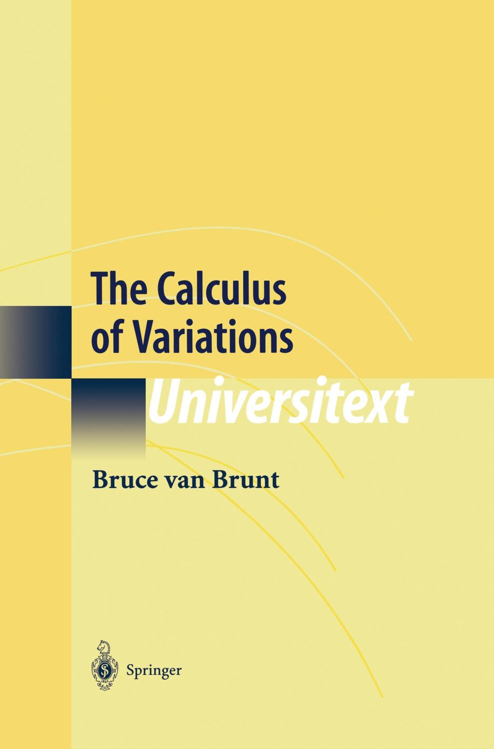 Cover: 9781441923165 | The Calculus of Variations | Bruce van Brunt | Taschenbuch | Paperback