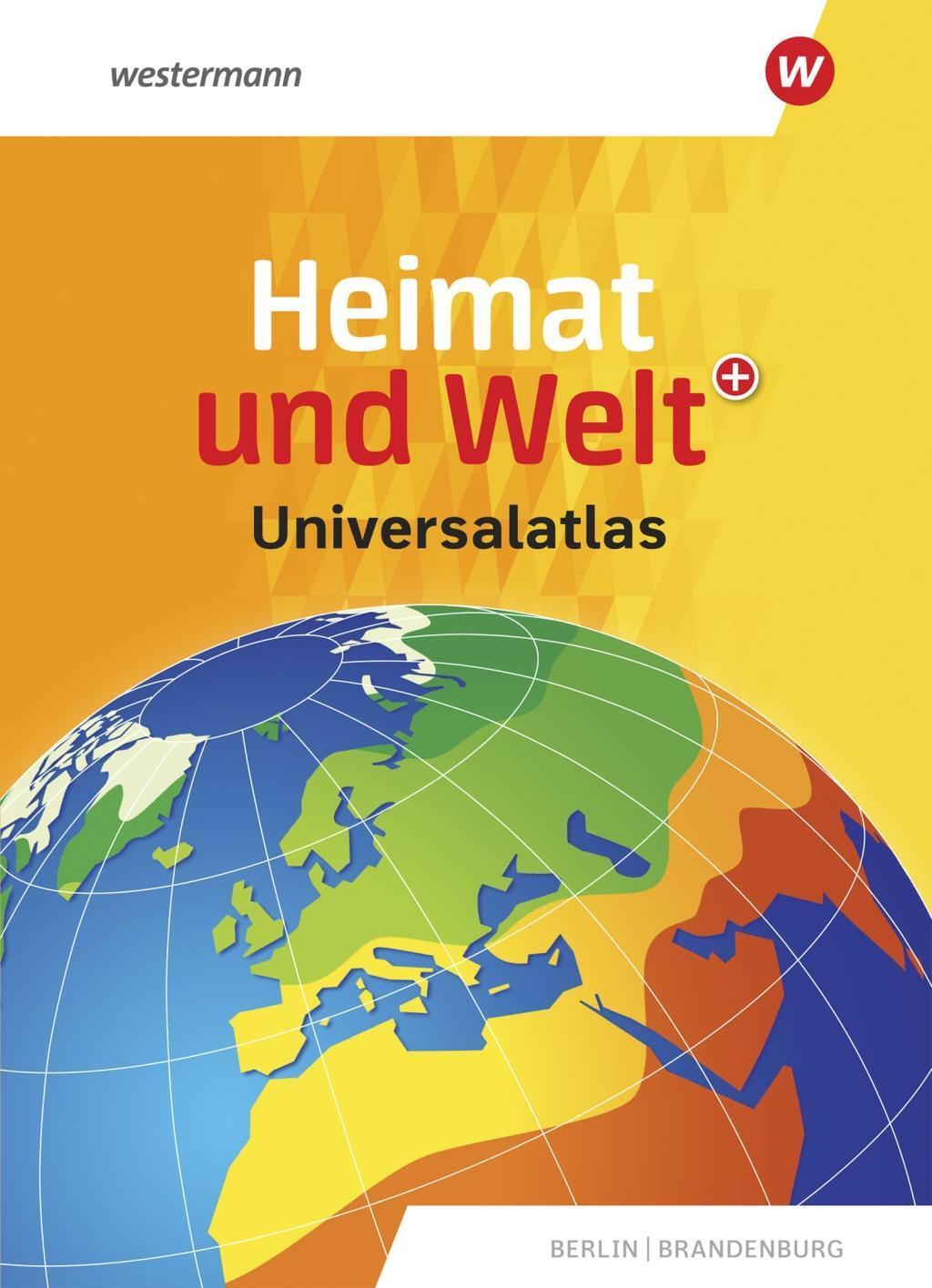 Cover: 9783141003802 | Heimat und Welt Universalatlas. Aktuelle Ausgabe Berlin / Brandenburg