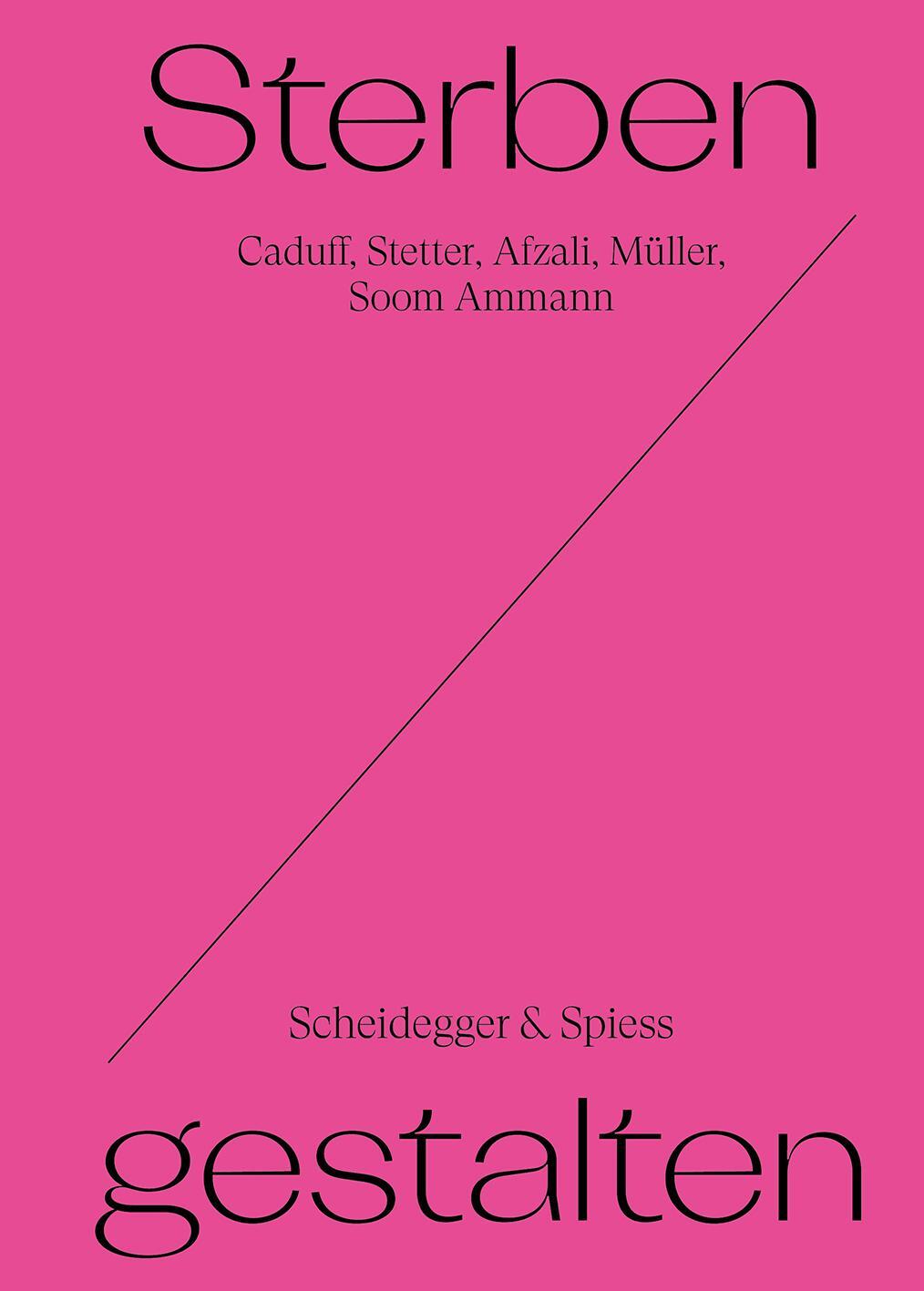 Cover: 9783039421909 | Sterben Gestalten | Möglichkeitsräume am Lebensende | Caduff (u. a.)
