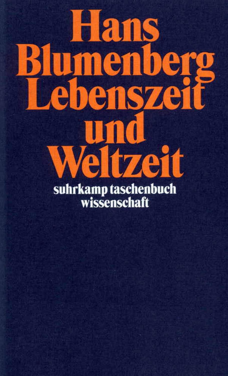 Cover: 9783518291146 | Lebenszeit und Weltzeit | Hans Blumenberg | Taschenbuch | Deutsch