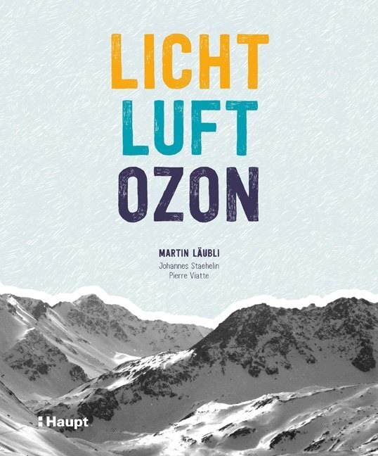 Cover: 9783258081137 | Licht, Luft, Ozon | Martin Läubli | Taschenbuch | Klappenbroschur