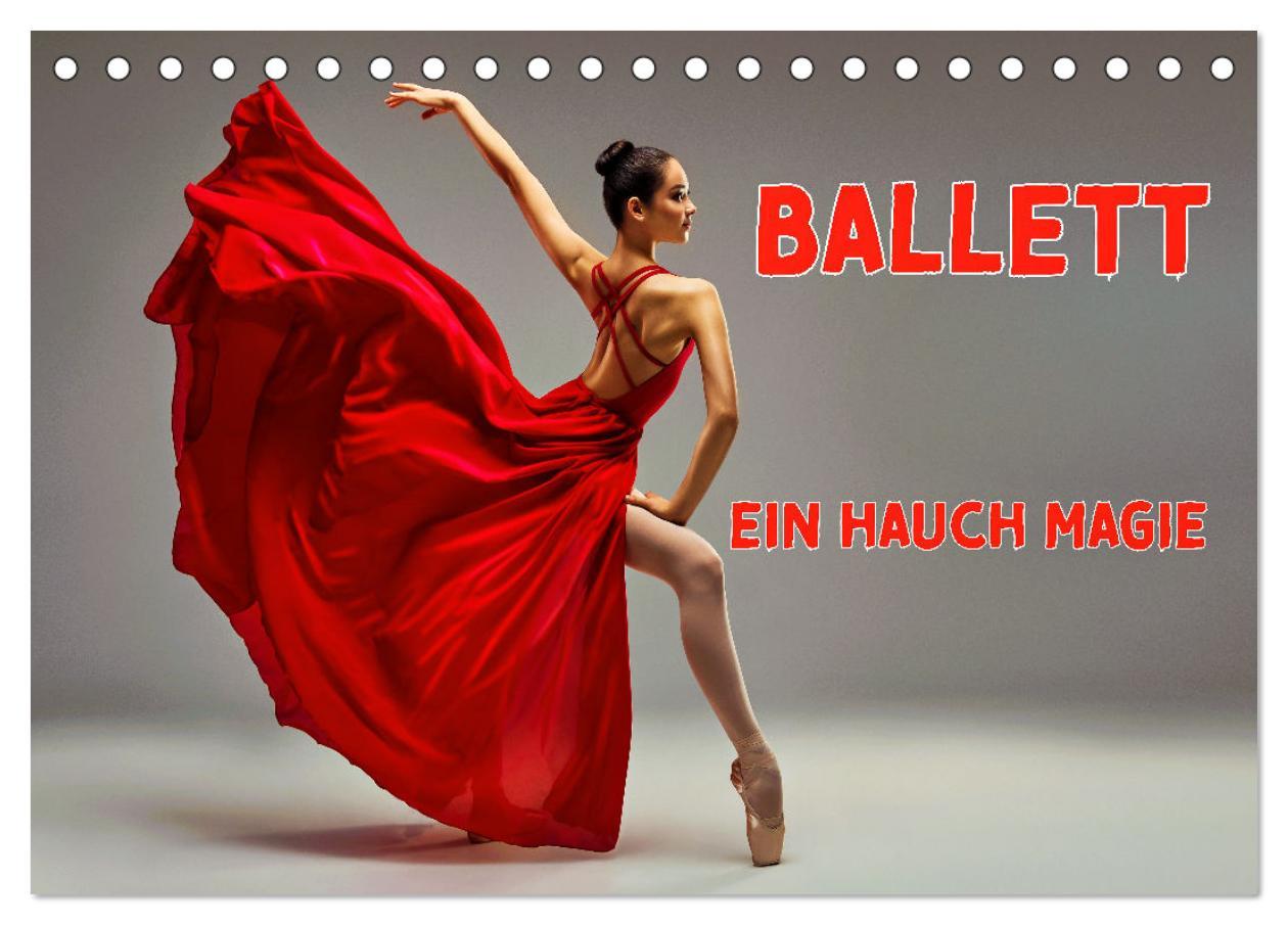 Cover: 9783457184141 | BALLETT - ein Hauch Magie (Tischkalender 2025 DIN A5 quer),...