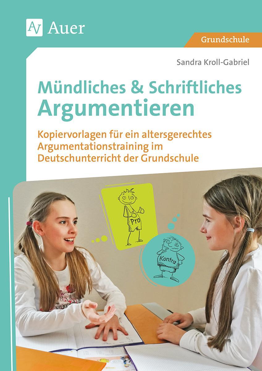 Cover: 9783403081203 | Mündliches & Schriftliches Argumentieren | Sandra Kroll-Gabriel | 2018