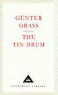 Cover: 9781857151473 | The Tin Drum | Gunter Grass | Buch | Everyman's Library CLASSICS