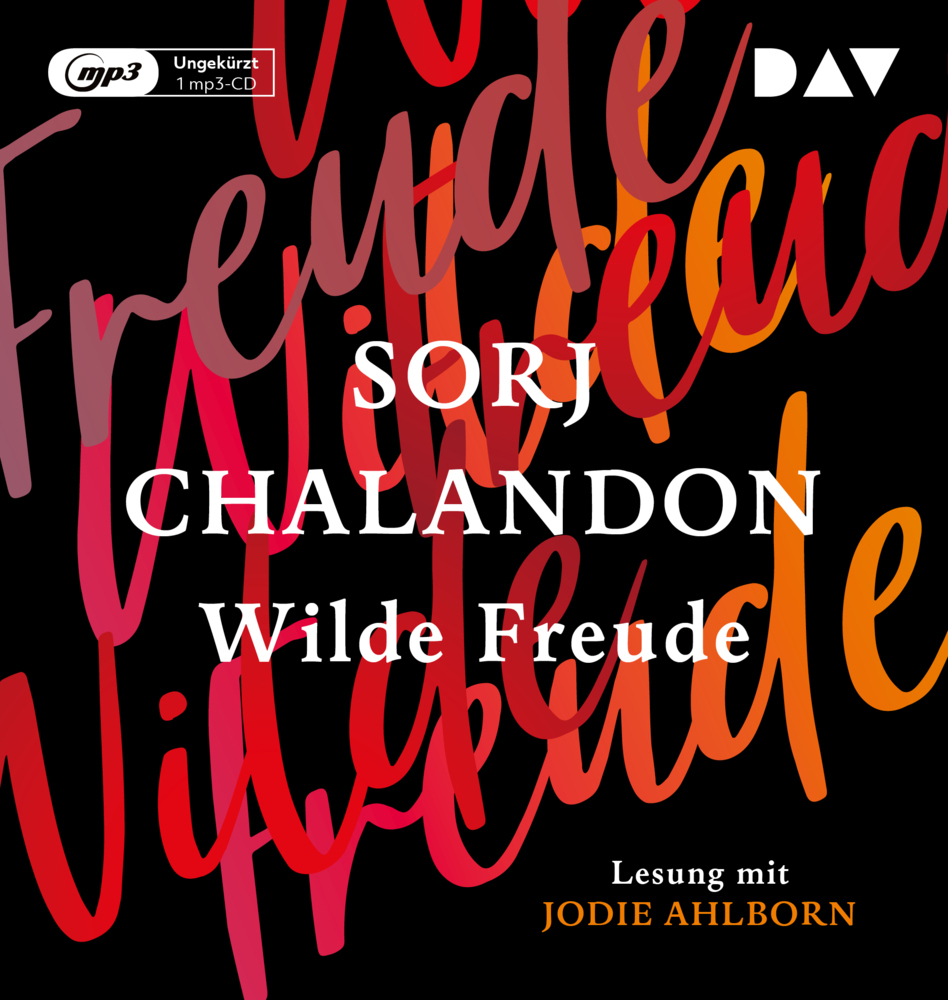 Cover: 9783742417053 | Wilde Freude, 1 Audio-CD, 1 MP3 | Sorj Chalandon | Audio-CD | Deutsch