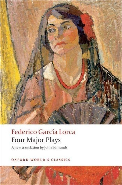 Cover: 9780199537518 | Four Major Plays | Federico Garcia Lorca | Taschenbuch | Englisch