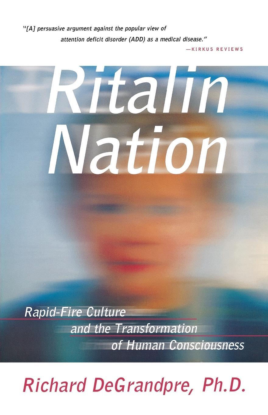 Cover: 9780393320251 | Ritalin Nation | Richard J. Degrandpre | Taschenbuch | Paperback