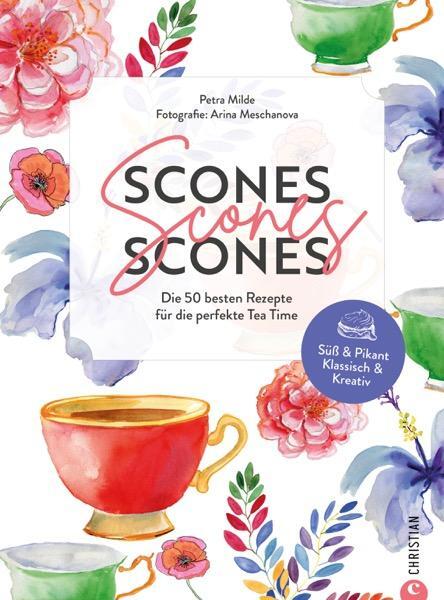 Cover: 9783959618632 | Scones, Scones, Scones | Petra Milde | Buch | 144 S. | Deutsch | 2024