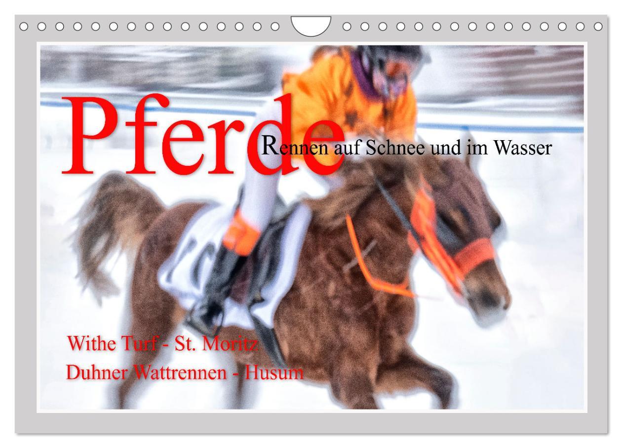 Cover: 9783435058884 | Pferde-Rennen auf Schnee und im Wasser (Wandkalender 2025 DIN A4...