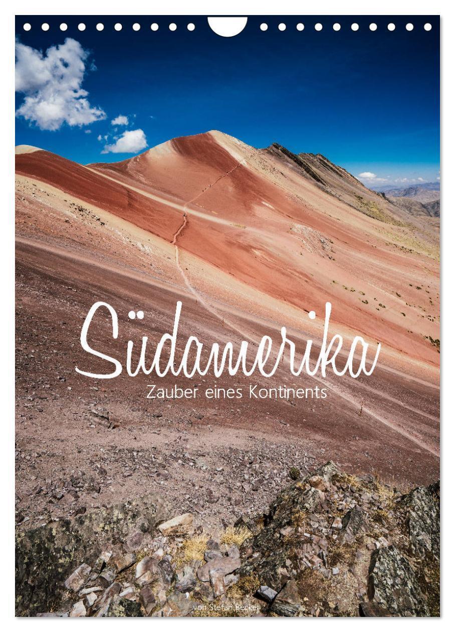 Cover: 9783675532519 | Südamerika - Zauber eines Kontinents (Wandkalender 2024 DIN A4...