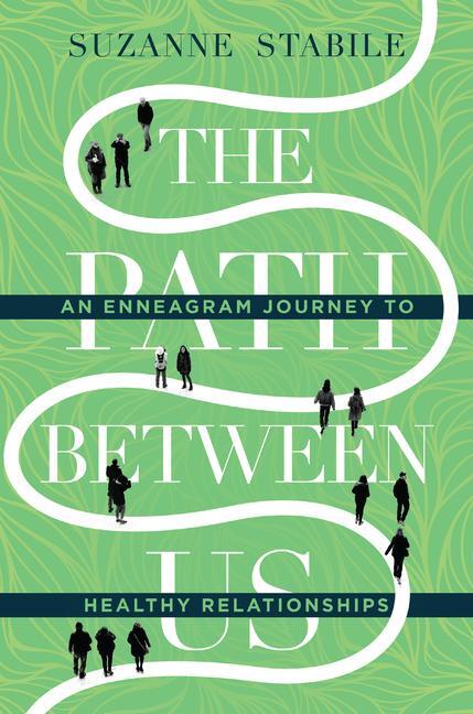 Cover: 9780830846429 | The Path Between Us: An Enneagram Journey to Healthy Relationships