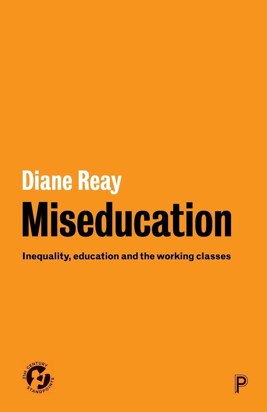 Cover: 9781447330653 | Miseducation | Diane Reay | Taschenbuch | Paperback | Englisch | 2017