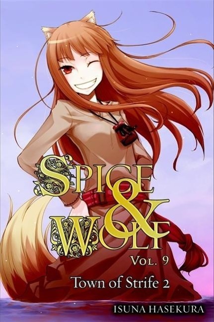 Cover: 9780316245487 | Spice and Wolf, Vol. 9 (light novel) | The Town of Strife II | Buch