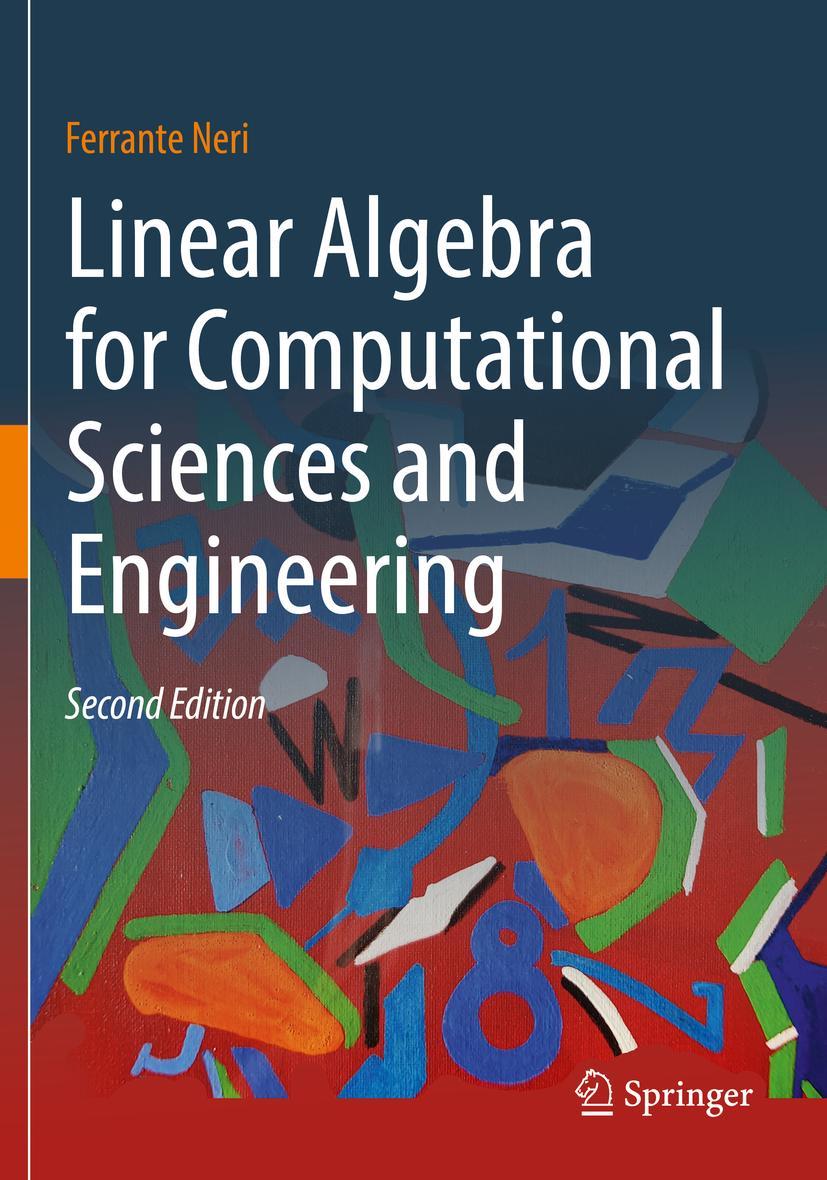 Cover: 9783030213237 | Linear Algebra for Computational Sciences and Engineering | Neri | xxv