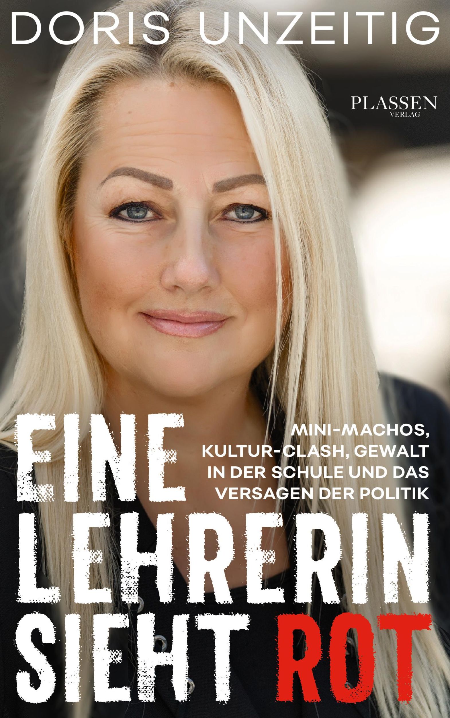 Cover: 9783864707896 | Eine Lehrerin sieht Rot | Doris Unzeitig | Taschenbuch | 256 S. | 2021