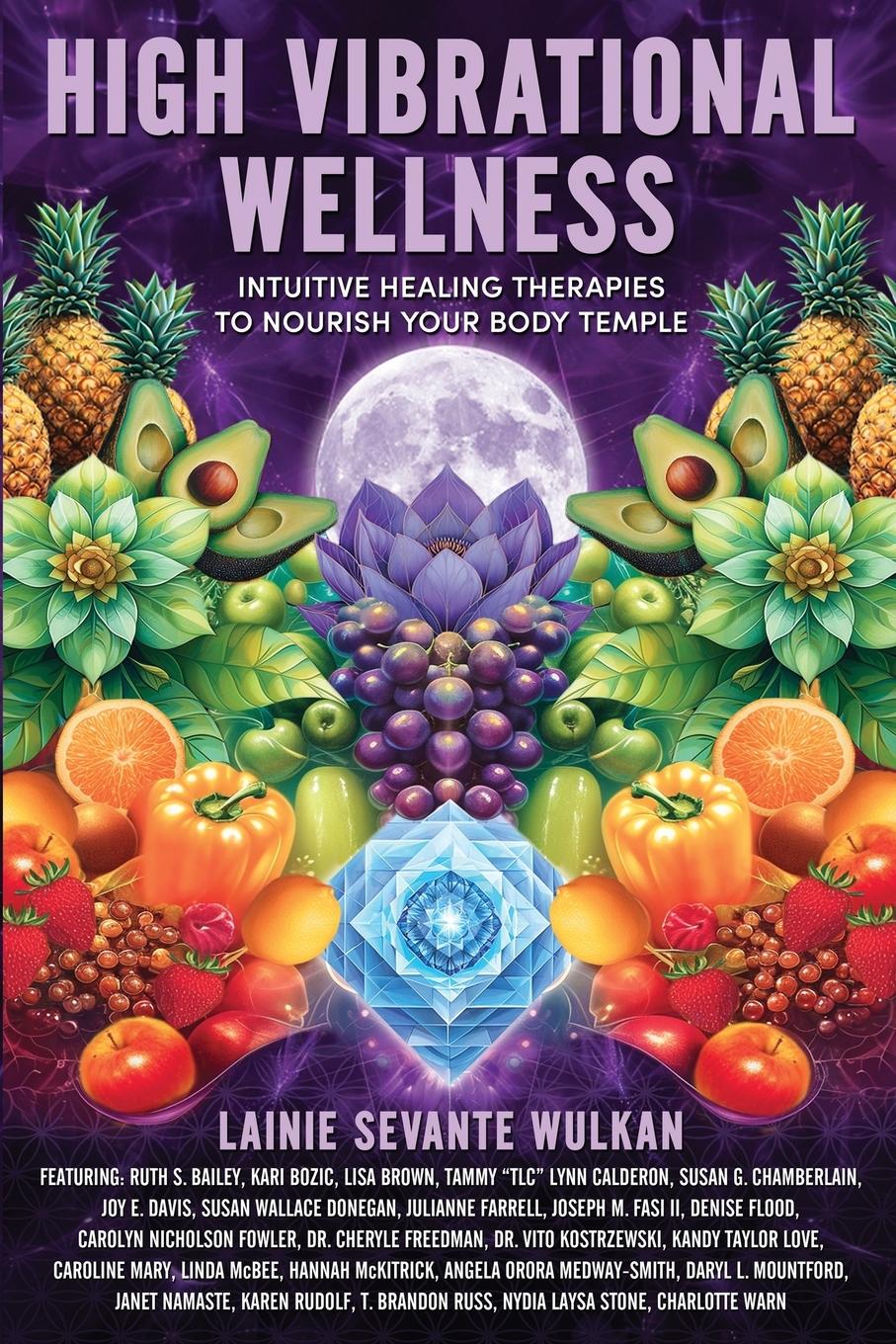 Cover: 9781961493339 | High Vibrational Wellness | Lainie Sevante Wulkan | Taschenbuch | 2024