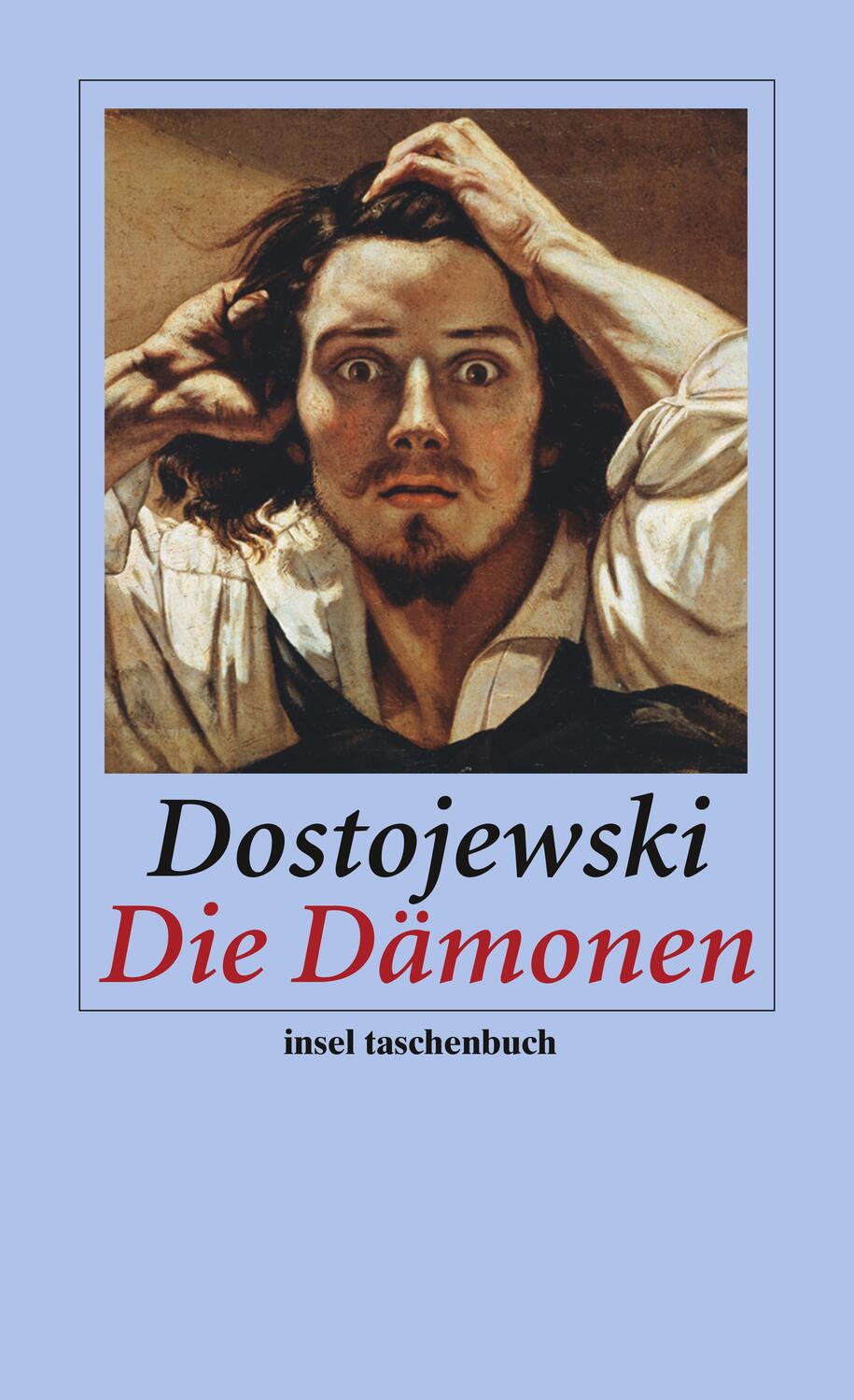Cover: 9783458352266 | Die Dämonen | Fjodor Michailowitsch Dostojewski | Taschenbuch | 2008