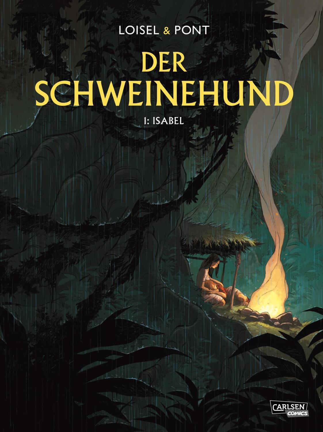 Cover: 9783551793577 | Der Schweinehund 1: Isabel | Régis Loisel | Buch | Der Schweinehund