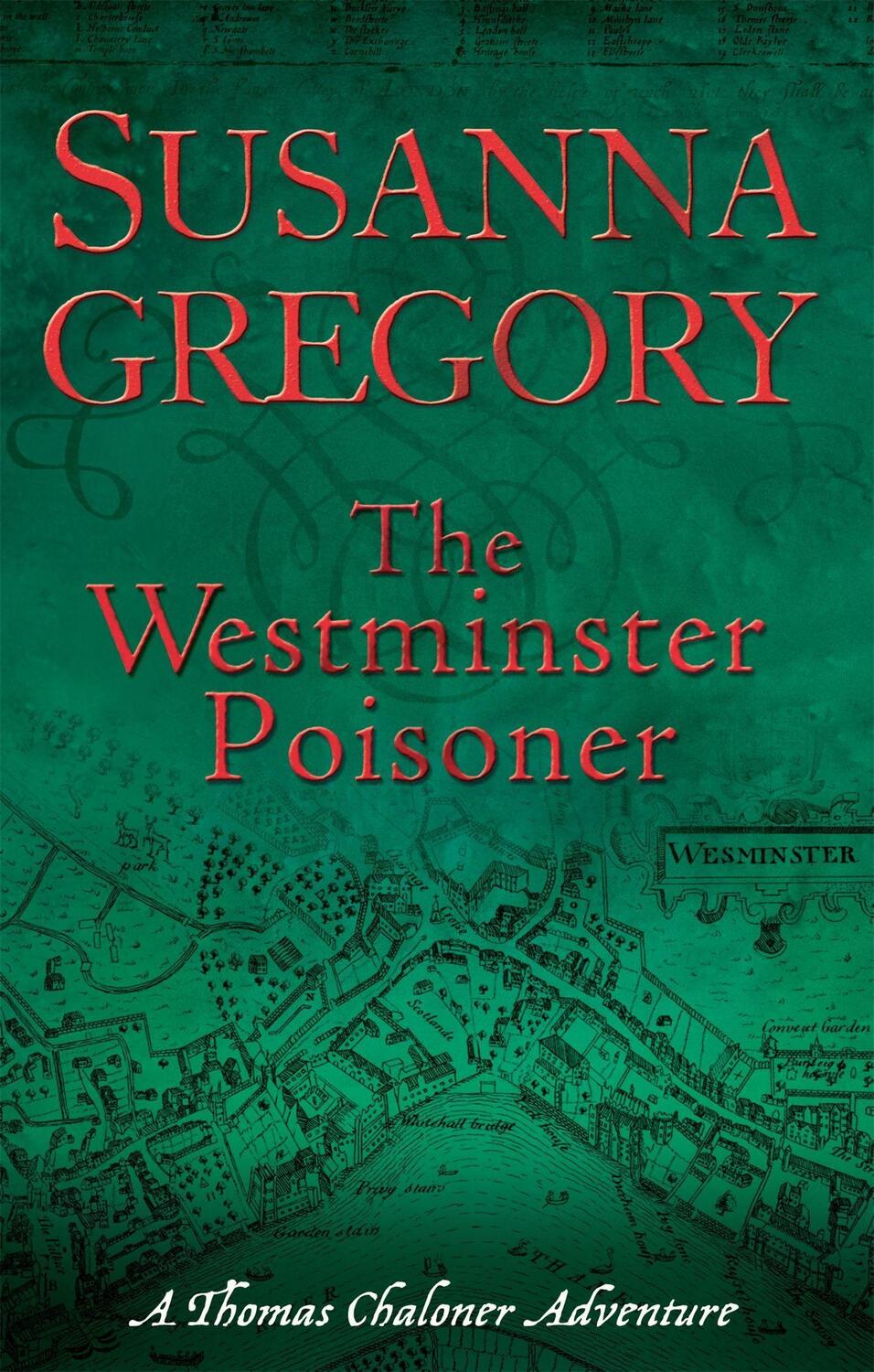 Cover: 9780751539554 | The Westminster Poisoner | Susanna Gregory | Buch | Englisch | 2009