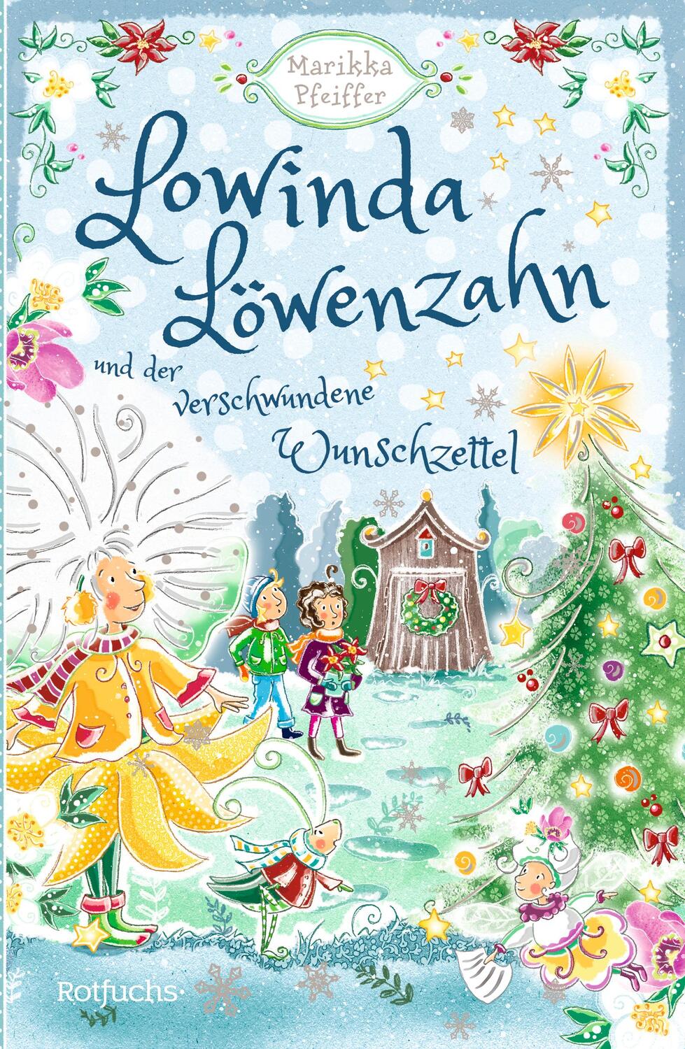 Cover: 9783499005145 | Lowinda Löwenzahn und der verschwundene Wunschzettel | Pfeiffer | Buch