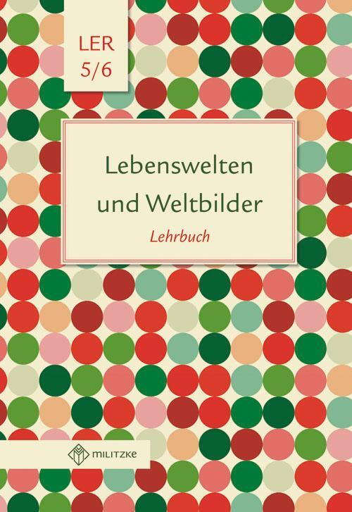 Cover: 9783861895961 | Lebenswelten und Weltbilder. Lehrbuch. Klassen 5/6. Brandenburg | Buch