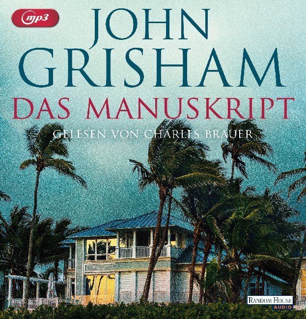 Cover: 9783837152944 | Das Manuskript | John Grisham | MP3 | 2 CDs | Deutsch | 2020