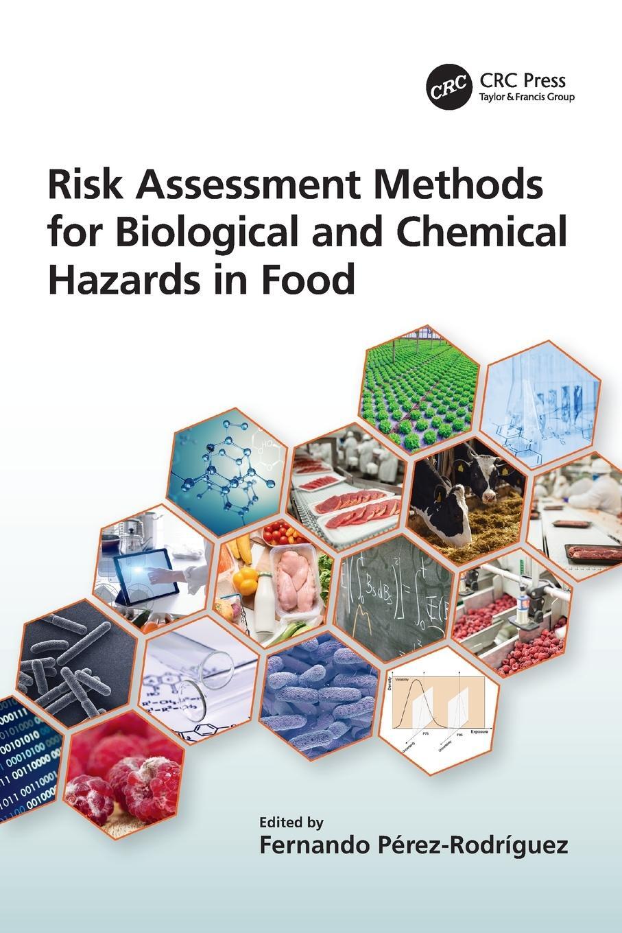 Cover: 9780367523589 | Risk Assessment Methods for Biological and Chemical Hazards in Food