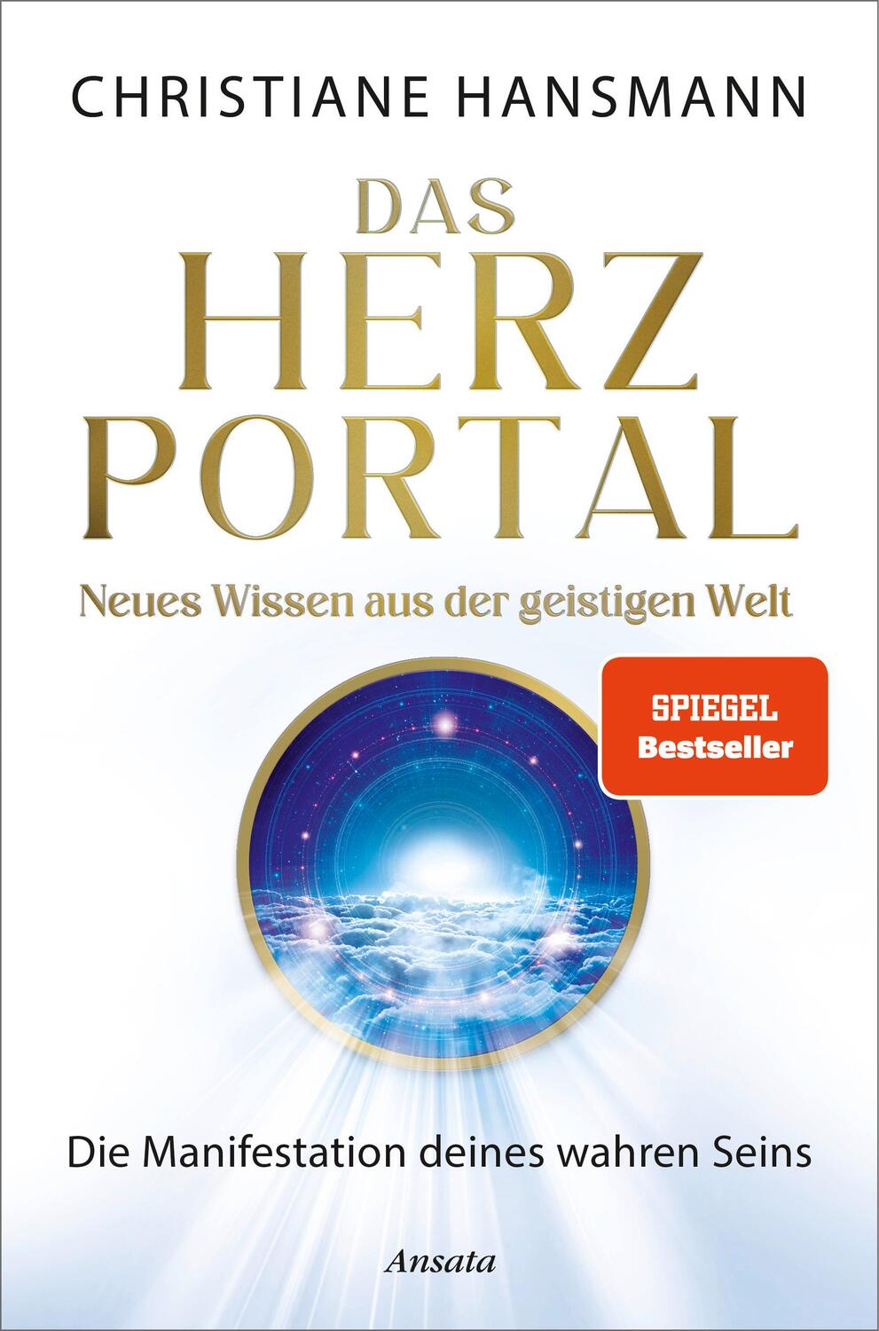 Cover: 9783778775905 | Das Herzportal - Neues Wissen aus der geistigen Welt | Hansmann | Buch