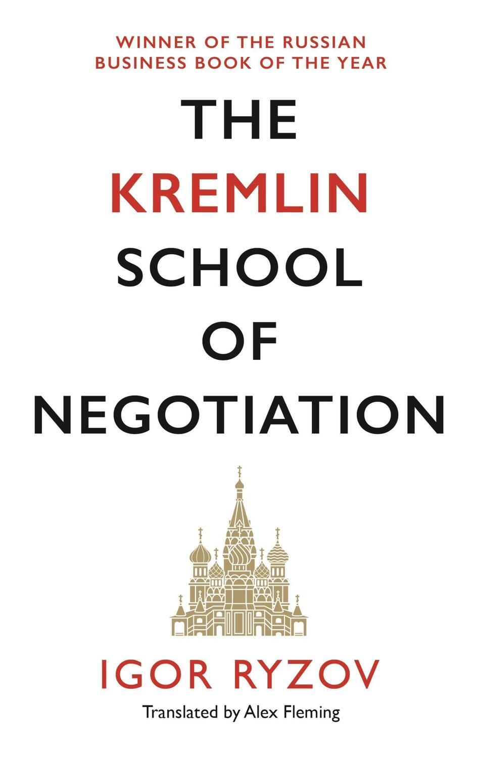 Cover: 9781838852917 | The Kremlin School of Negotiation | Igor Ryzov | Taschenbuch | 2021