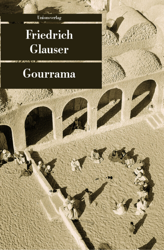 Cover: 9783293203907 | Gourrama | Friedrich Glauser | Taschenbuch | Unionsverlag